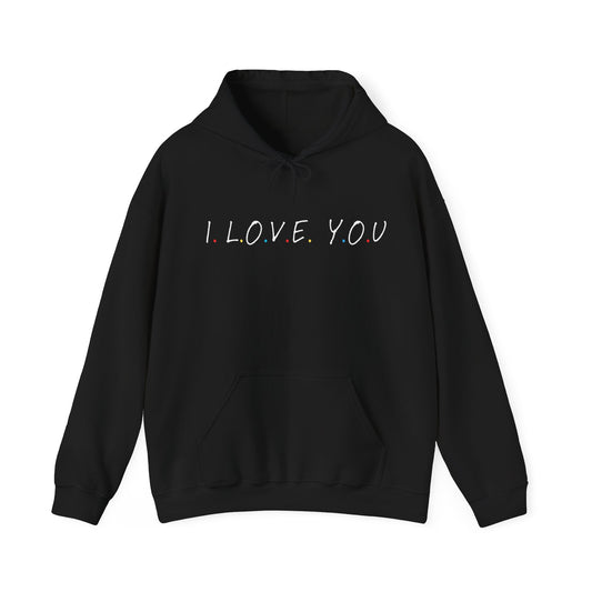 Sweatshirt I Love You