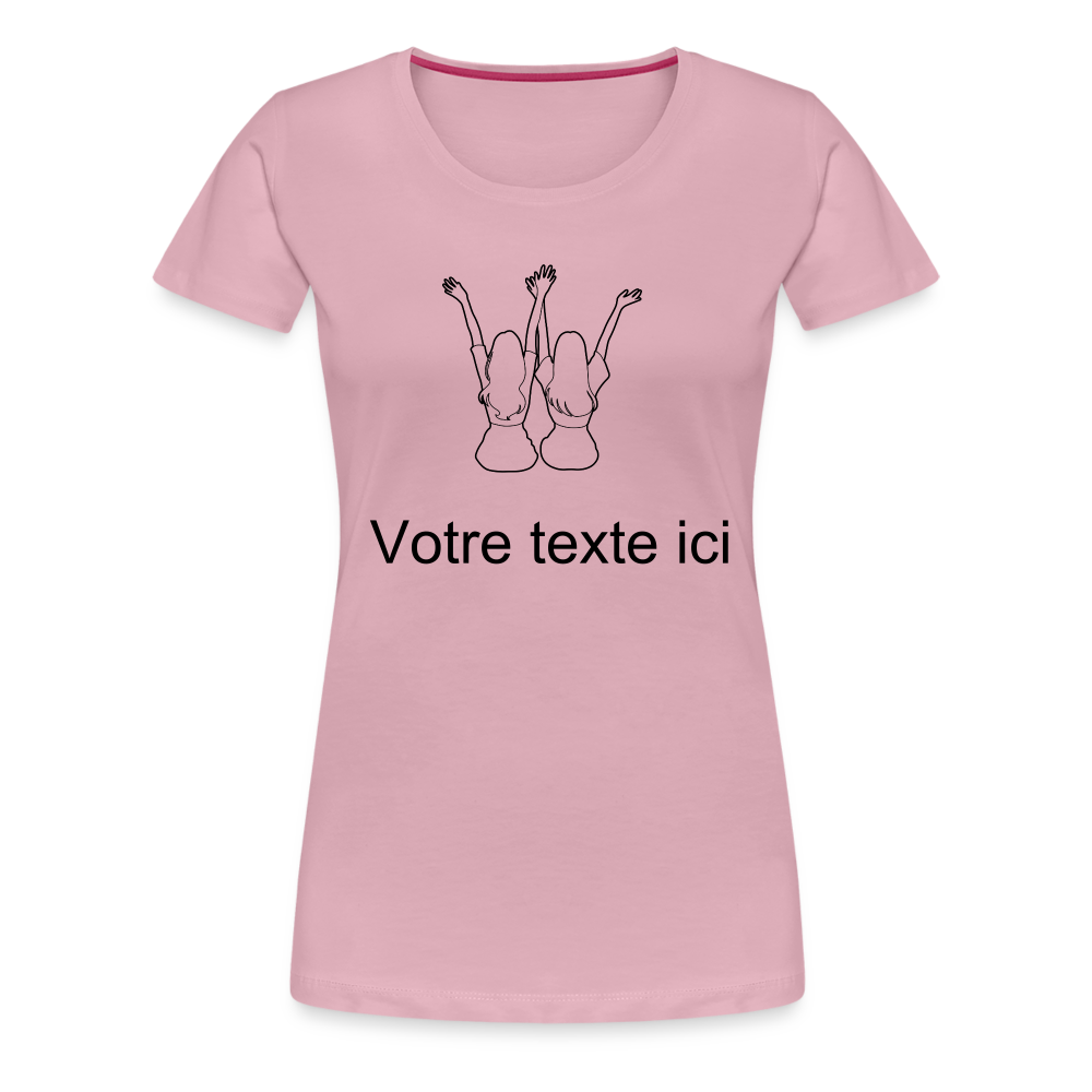 T-shirt Femme - Meilleures AMIES - rose liberty