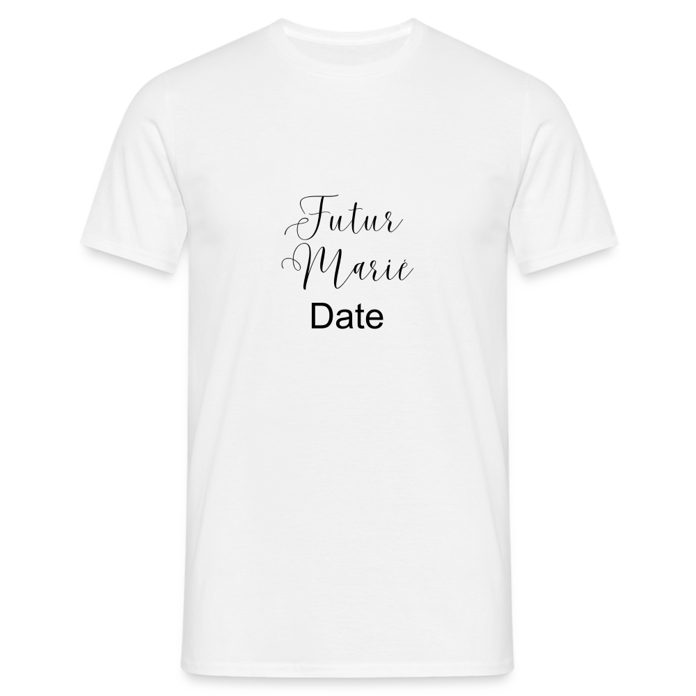 T-shirt Homme Futur marié + date a personnaliser - blanc