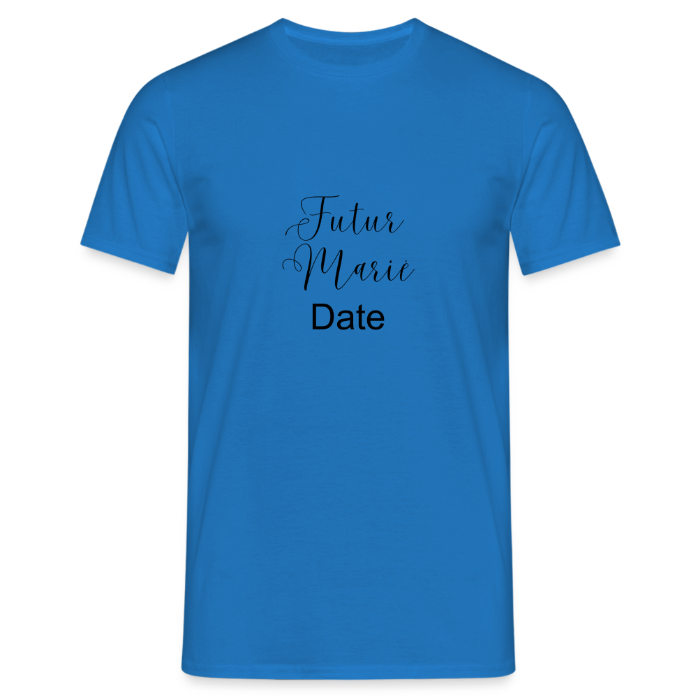 T-shirt Homme Futur marié + date a personnaliser - bleu royal