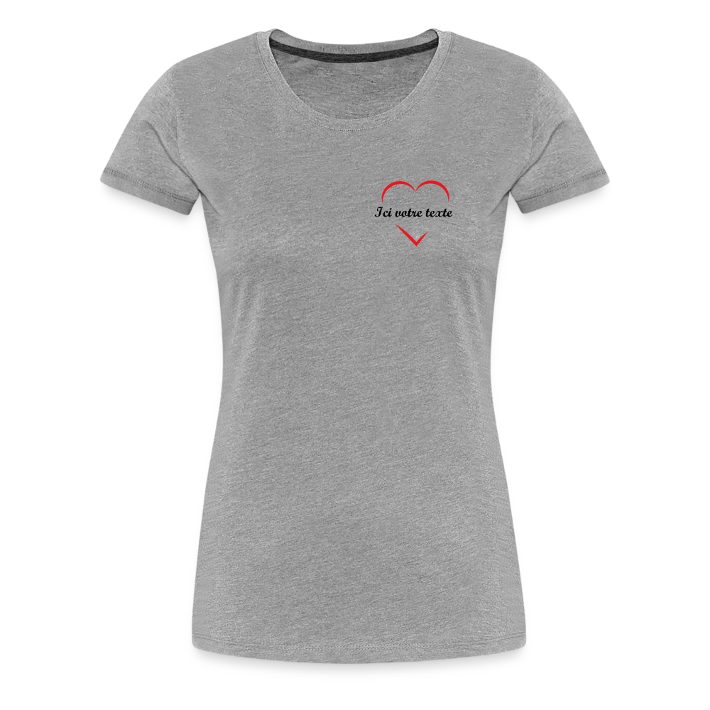 T-shirt Premium Femme Prénom a personnaliser dans le coeur - gris chiné