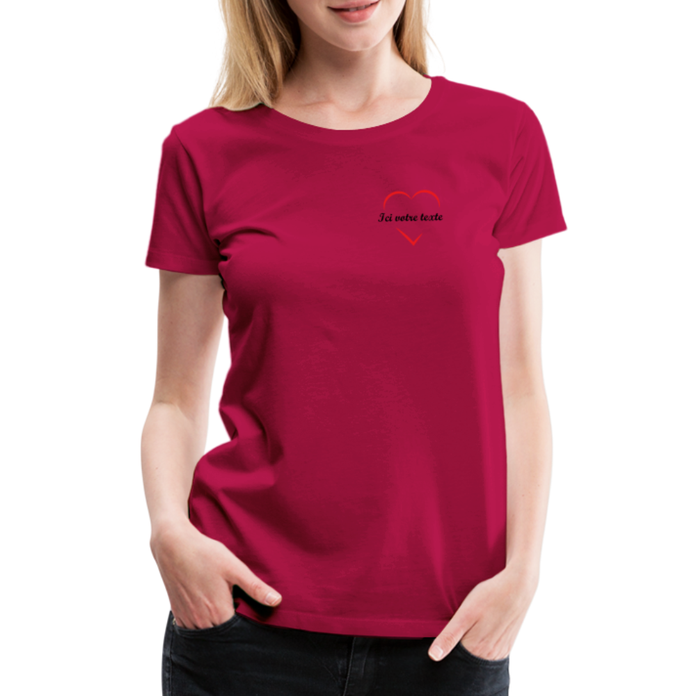 T-shirt Premium Femme Prénom a personnaliser dans le coeur - rubis