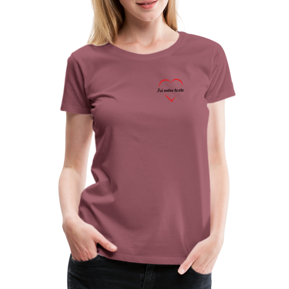 T-shirt Premium Femme Prénom a personnaliser dans le coeur - mauve