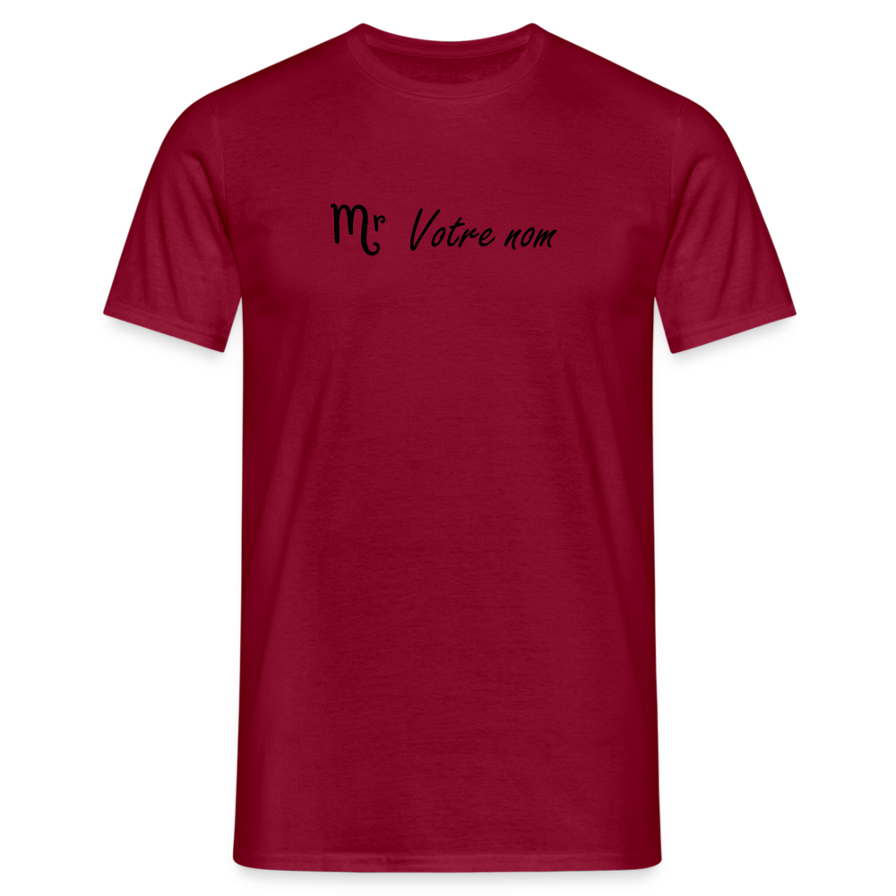 T-shirt Homme Monsieur + votre nom - rouge brique