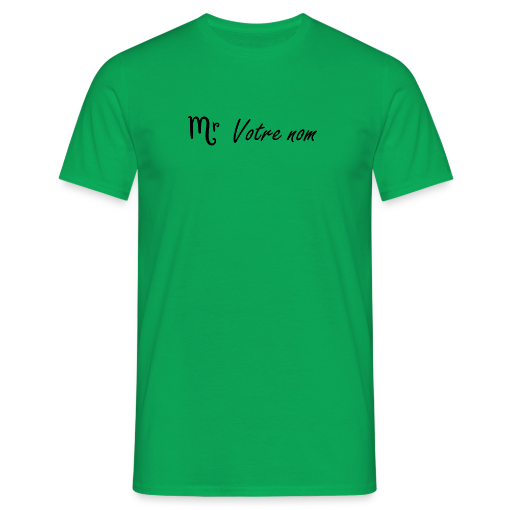 T-shirt Homme Monsieur + votre nom - vert