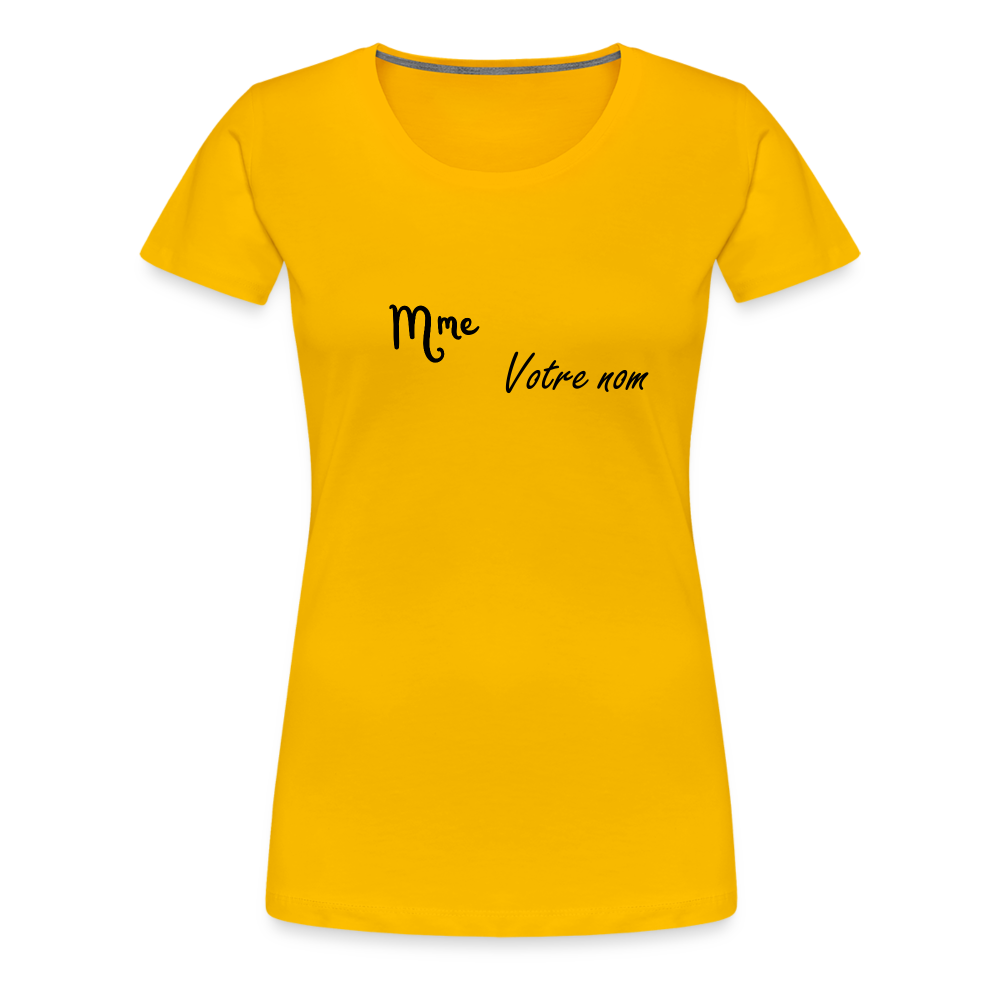 T-shirt Femme Madame + votre nom - jaune soleil