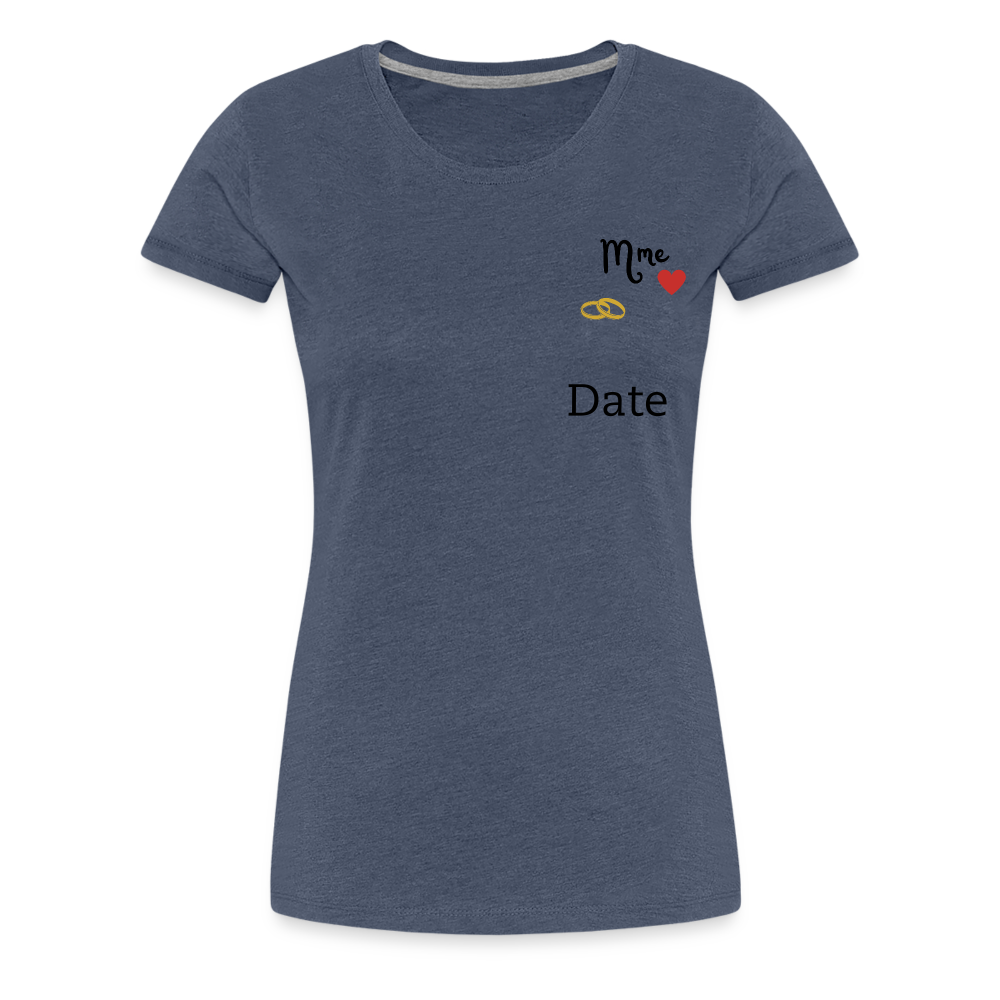 T-shirt Femme Mme + date à personnaliser - bleu chiné