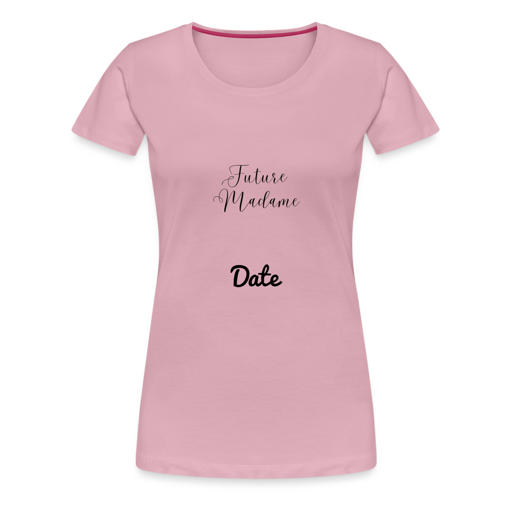 T-shirt Femme future madame + date a personnaliser - rose liberty