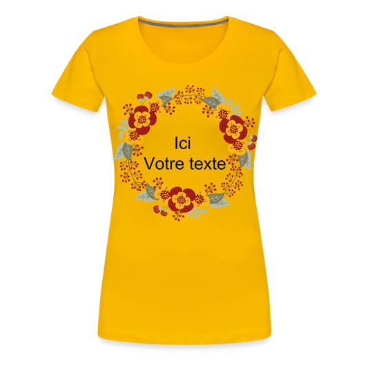 T-shirt Premium Femme + couronne de fleur à personnaliser - jaune soleil